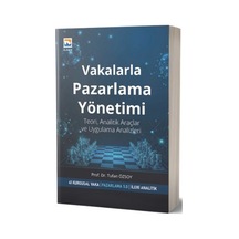 Vakalarla Pazarlama Yönetimi / Tufan Özsoy
