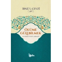 Ölüme Gülebilmek
