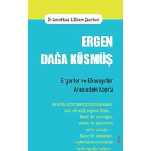 Ergen Dağa Küsmüş