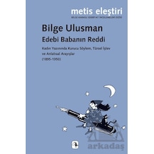 Edebi Babanın Reddi Ciltli Metis Yayınları