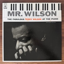 Teddy Wilson Mr. Wilson The Fabulous Teddy Wilson At The Piano