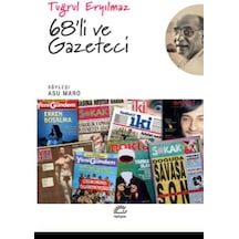68'li Ve Gazeteci