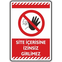 Site İçerisine İzinsiz Girilmez