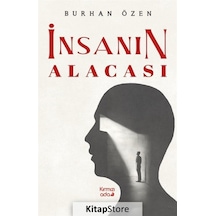 İnsanın Alacası - Burhan Özen - Kırmızı Ada Yayınları