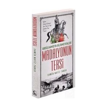 Madalyonun Tersi-Abdülhamid'in Bilinmeyenleri - Samih Nafiz Tansu - Kamer Yayınları
