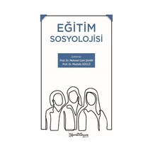 Eğitim Sosyolojisi -  Ertem Kafkars Eğitim Yayınları