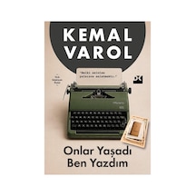 Doğan Kitap Onlar Yaşadı Ben Yazdım