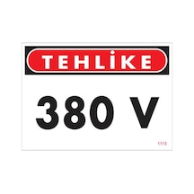 380 V Tehlike Uyarı Levhası 25X35 Kod:1115