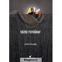 Sözde Fotoğraf / Çerkes Karadağ N11.30