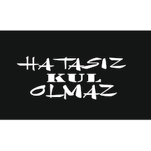 Hatasız Kul Olmaz Oto Arka Cam Yazı Sticker Beyaz 20 8 Cm