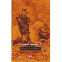 Karadeniz Çırpınırken