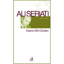 İnsanın Dört Zindanı - Ali Şeriati - Fecr Yayınları