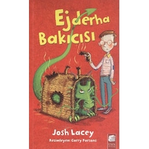 Ejderha Bakıcısı 1 - Josh Lacey - Final Kültür Sanat Yayınları