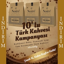 Noire Geleneksel Türk Kahvesi %100 Arabica 10x100g Avantajlı Set Öğütülmüş