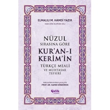 Nüzul Sırasına Göre Kur'An-I Keri·M'I·N Türkçe Meali· Ve Muhtasar