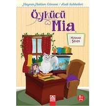 Öykücü Mia - Hüsnan Şeker - Altın Kitaplar