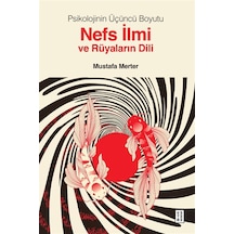 Psikolojinin Üçüncü Boyutu Nefs İlmi Ve Rüyaların Dili / Dr. M...