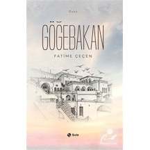 Göğebakan / Fatime Çeçen