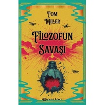 Filozofun Savaşı / Tom Miller
