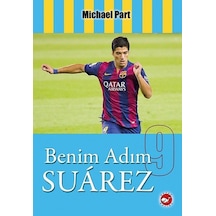 Benim Adım Suarez/Beyaz Balina Yayınları