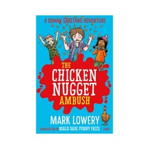 Roman Garstang Disasters: The Chicken Nugget Ambush
