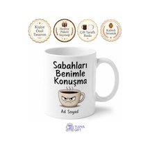 Sabahları Konuşma Yazılı Komik Kupa Bardak Esprili Hediye Özel Tasarım Beyaz / Çok Renkli