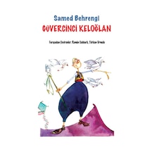 Güvercinci Keloğlan - Samed Behrengi - Kaynak Yayınları