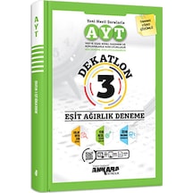 AYT Eşit Ağırlık Dekatlon 3 Deneme -  Ankara Yayıncılık