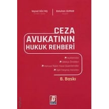 Ceza Avukatının Hukuk Rehberi Veysel Gültaş