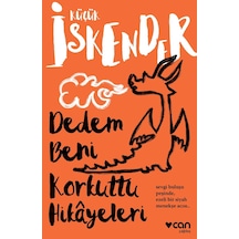 Dedem Beni Korkuttu Hikayeleri - küçük İskender - Can Yayınları