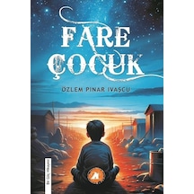 Fare Çocuk - Bir Göç Hikayesi - Özlem Pınar İvaşçu - 2E Kitap