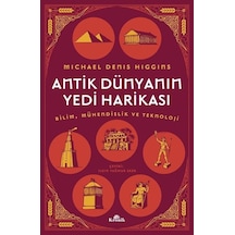 Antik Dünyanın Yedi Harikası / Michael Denis Higgins