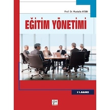 Eğitim Yönetimi  -  Mustafa Aydın  -  Gazi Kitabevi