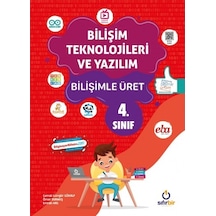 Bilişim Teknolojileri ve Yazılım Bilişimle Üret 4.sınıf