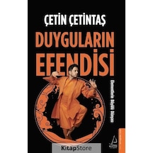 Duyguların Efendisi - Elementlerin Büyülü Dünyası - Çetin Çetintaş - Destek Yayınları