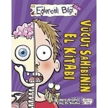 Vücut Sahibinin El Kitabı - Nick Arnold - Eğlenceli Bilgi Yayınla