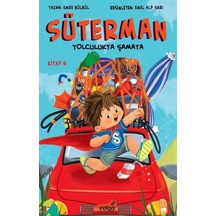 Süterman 4. Kitap - Yolculukta Şamata - Emre Bülbül - İndigo Çocuk