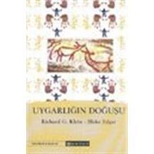 Uygarlığın Doğuşu / Richard Klein
