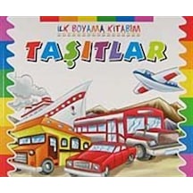 Taşıtlar / İlk Boyama Kitabım