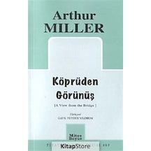 Köprüden Görünüş / Arthur Miller