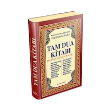 Rasulullah`In Dilinden Tercümeli Ve Izahlı Tam Dua Kitabı Şamua
