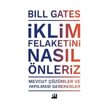 İklim Felaketini Nasıl Önleriz - Bill Gates - Doğan Kitap