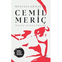 Cemil Meriç İrfana Açılan Gözler Mustafa Armağan Ketebe Yayıne