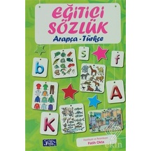 Eğitici Sözlük - Arapça / Türkçe - Fatih Okta - Parıltı Yayınları