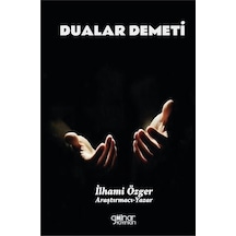 Dualar Demeti / İlhami Özger