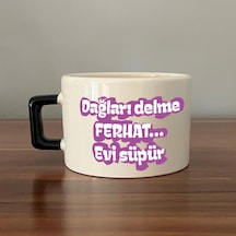 Dağları Delme Ferhat Evi Süpür Baskılı Kadınlar Günü Siyah Kulplu C Fincan