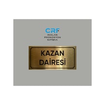 Gold Aluminyum Kapı İsimliği Kazan Dairesi Yazılı Arkası Yapışkanlı 10x20 Cm