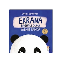 Ekrana Bağımlı Olmaz - Yalnız Panda - Yqbx-722063