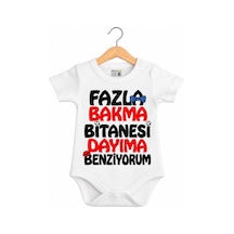 Babylimon Fazla Bakma Bitanesi Dayıma Benziyorum Yazılı Baskılı Bebek Zıbını Beyaz - 936718408 Beyaz