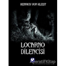 Locarno Dilencisi - Heinrich Von Kleist - Cem Yayınevi